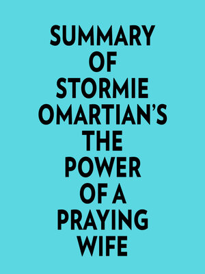 cover image of Summary of Stormie Omartian's the Power of a Praying Wife